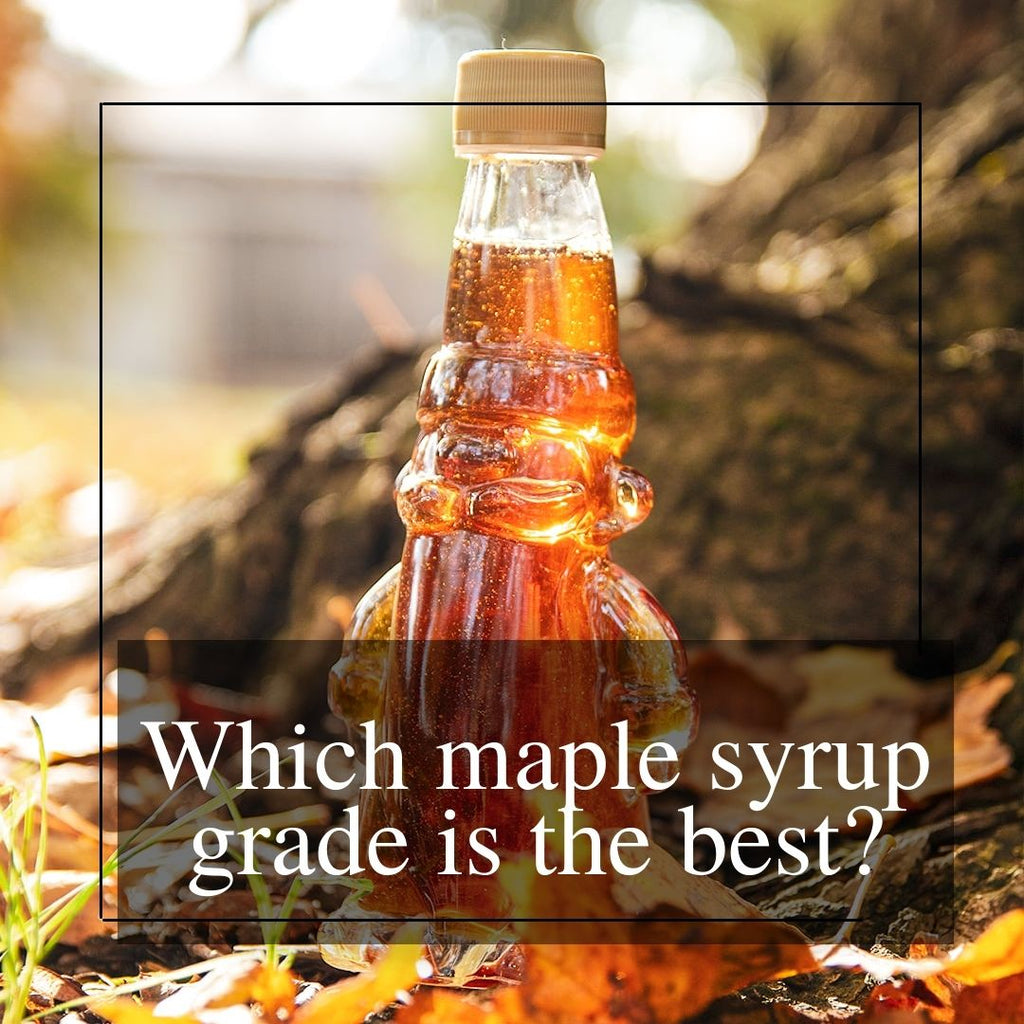Which maple syrup grade is the best?
